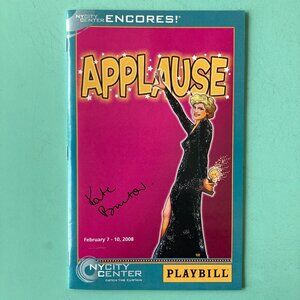 Kate Burton (Only) Signed Applause Playbill Christine Ebersole Michael Park 2008